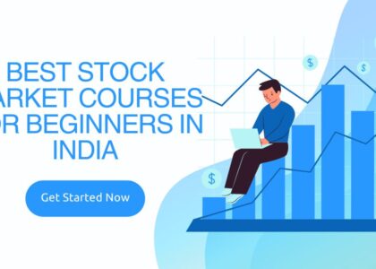 ⁠ ⁠Best Stock Market Courses for Beginners in India